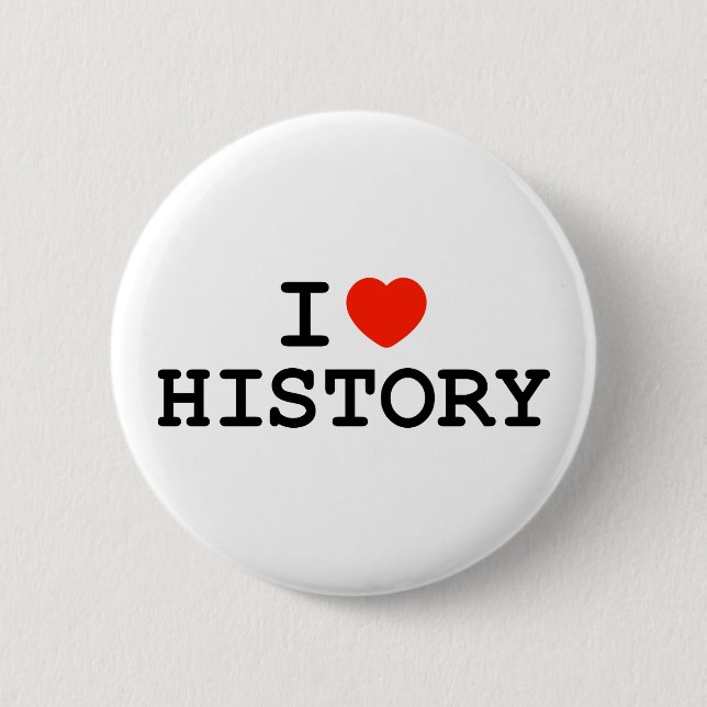 I Heart History 6 Cm Round Badge (Front)