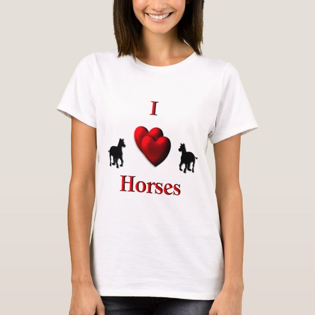 I Heart Horses T-Shirt (Front)
