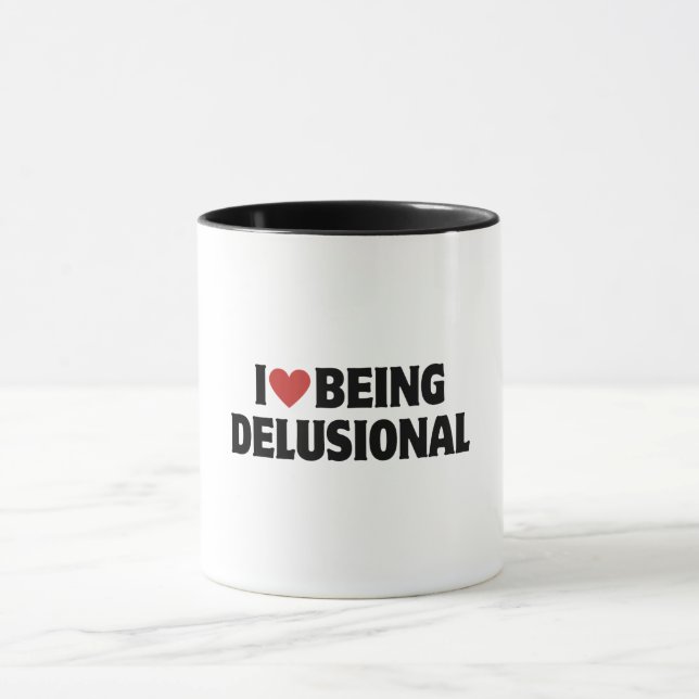 I heart | I Love Being Delusional | 90s Aesthetic  Mug (Center)