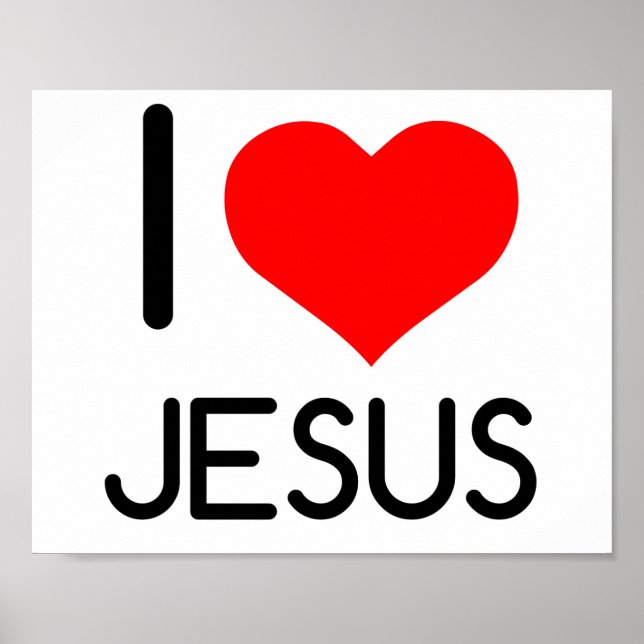 I HEART JESUS POSTER (Front)