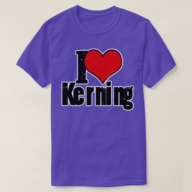 I Heart Kerning T-Shirt (Design Front)