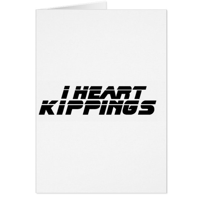I Heart Kippings, do you? (Front)