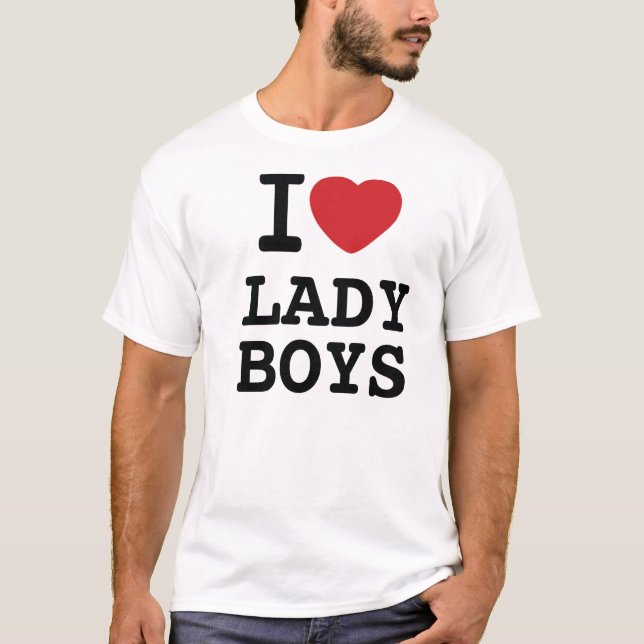 I Heart LADY BOYS T-Shirt (Front)