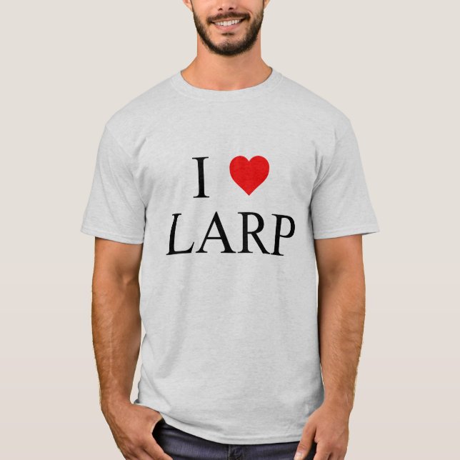 I Heart LARP T-Shirt (Front)