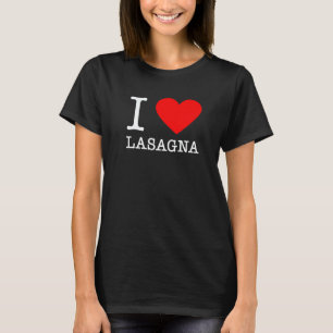 I Heart Lasagna Italian Food Pasta Italy Eater T-Shirt