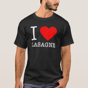 I Heart Lasagne Italian Food Pasta Italy Eat T-Shirt