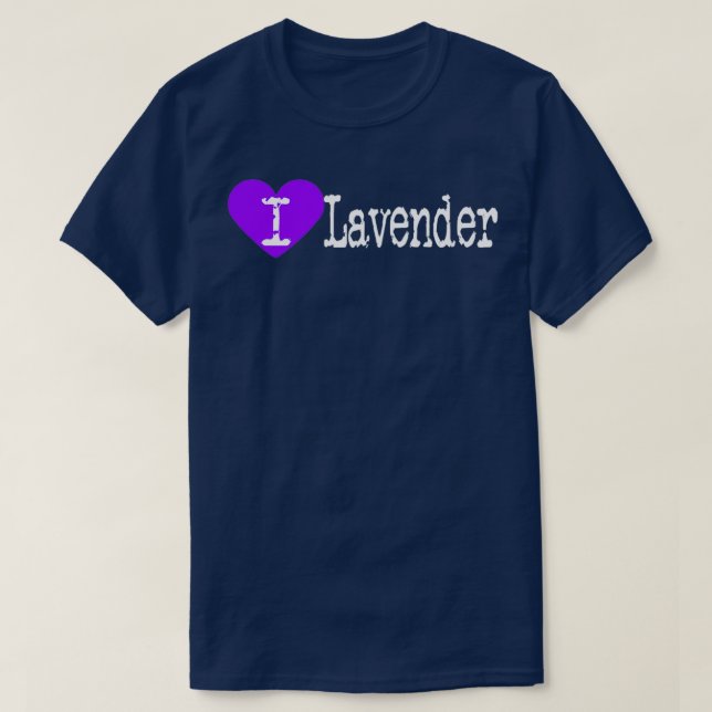 I Heart Lavender Love Lavender Lavandula T-Shirt (Design Front)