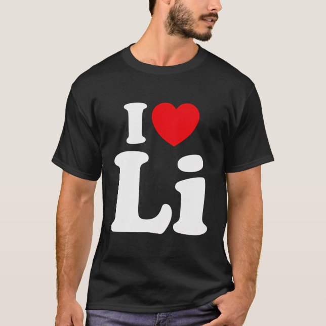 I Heart Li First Name I Love Personalised I Love T-Shirt (Front)