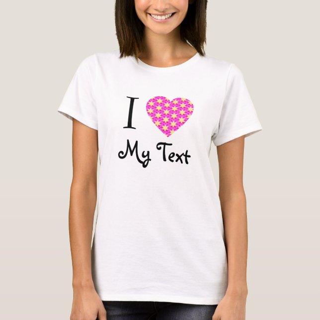 I Heart Love - Add Your Own Text Customisable T-Shirt (Front)