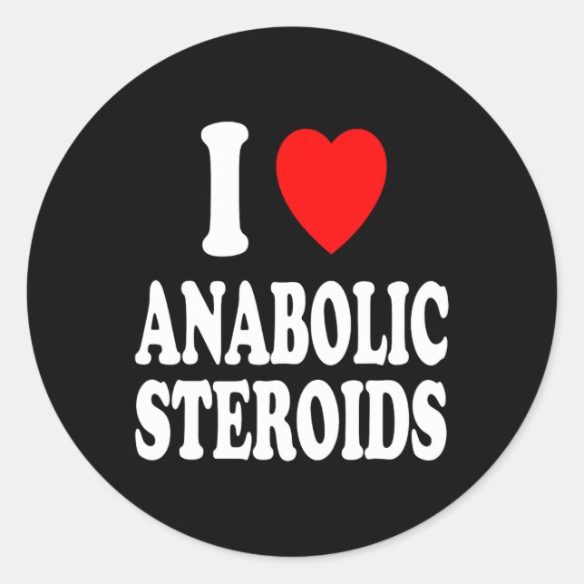 I Heart (love) Anabolic Steroids Bodybuilding Weig Classic Round Sticker (Front)