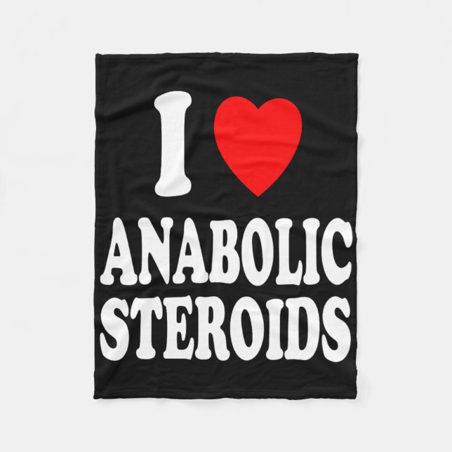 I Heart (love) Anabolic Steroids Bodybuilding Weig Fleece Blanket (Front)