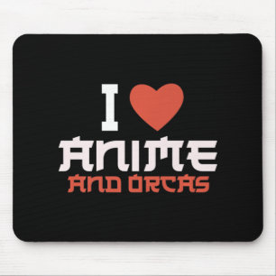 I Heart Love Anime And Orcas   Mouse Mat