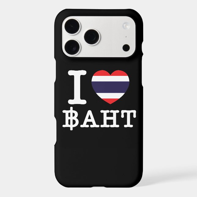 I Heart (Love) Baht (Back)