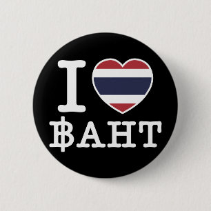 I Heart (Love) Baht 6 Cm Round Badge