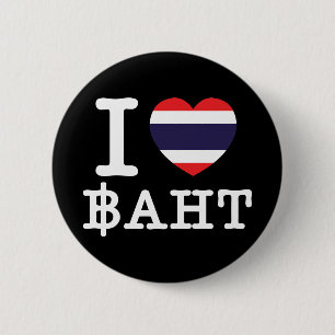 I Heart (Love) Baht 6 Cm Round Badge