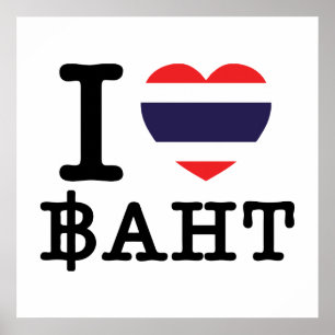 I Heart (Love) Baht Poster