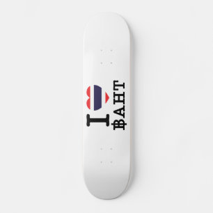 I Heart (Love) Baht Skateboard