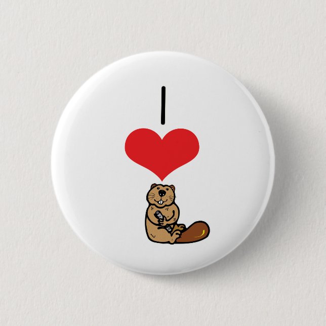 I Heart (Love) Beavers 6 Cm Round Badge (Front)