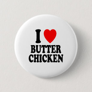 I Heart (love) Butter Chicken Indian Food Murgh Ma 6 Cm Round Badge