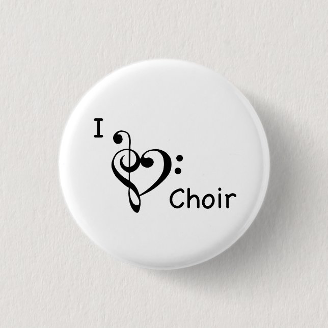 I Heart Love Choir Music Button (Front)