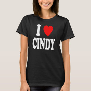 I Heart Love Cindy Cute Matching Couple Spouse T-Shirt
