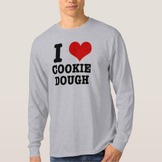 I HEART (LOVE) COOKIE DOUGH T-Shirt