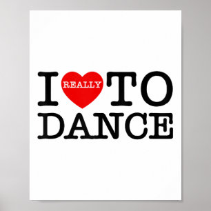 I Heart Love Dance Fun Dancing Valentines Day Teac Poster