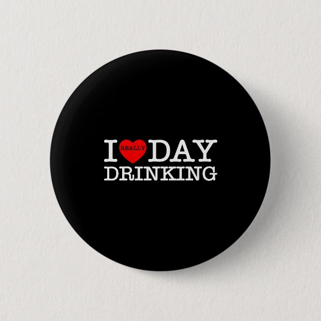 I Heart Love Day Drinking Party Funny Barbecue Fam 6 Cm Round Badge (Front)