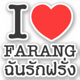 I Heart (Love) Farang