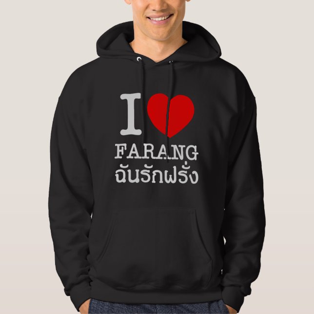 I Heart (Love) Farang Hoodie (Front)