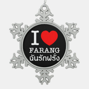 I Heart (Love) Farang Snowflake Pewter Christmas Ornament