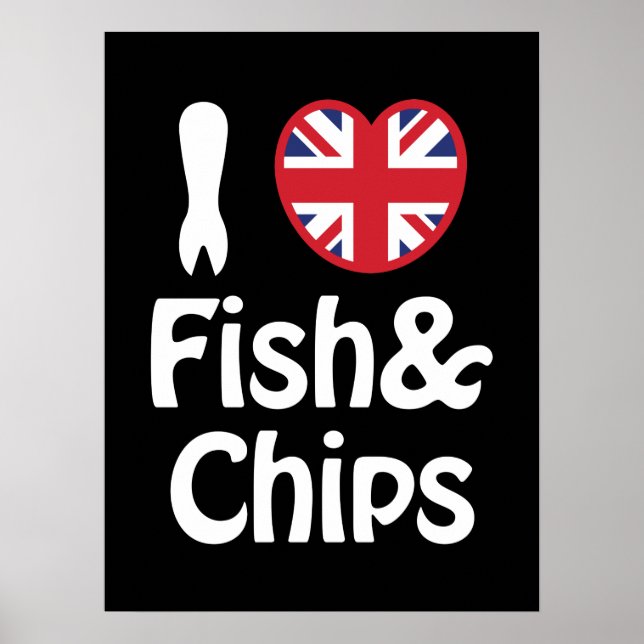 I Heart [Love] Fish & Chips Poster (Front)