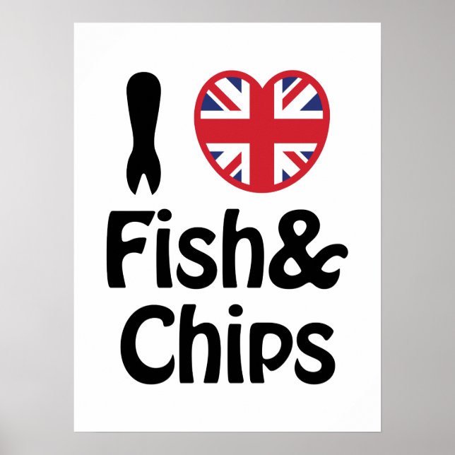 I Heart [Love] Fish & Chips Poster (Front)