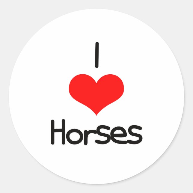 I Heart (Love) Horses Classic Round Sticker (Front)