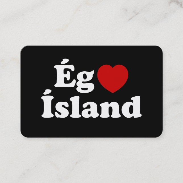 I Heart (Love) Iceland [Ég Elska Ísland] Icelandic Business Card (Front)