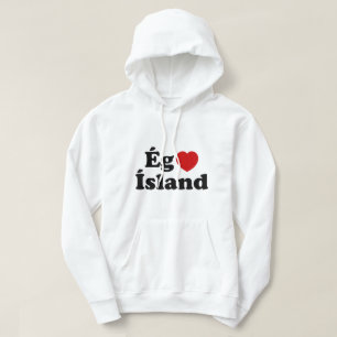I Heart (Love) Iceland [Ég Elska Ísland] Icelandic Hoodie