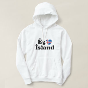 I Heart (Love) Iceland [Ég Elska Ísland] Icelandic Hoodie
