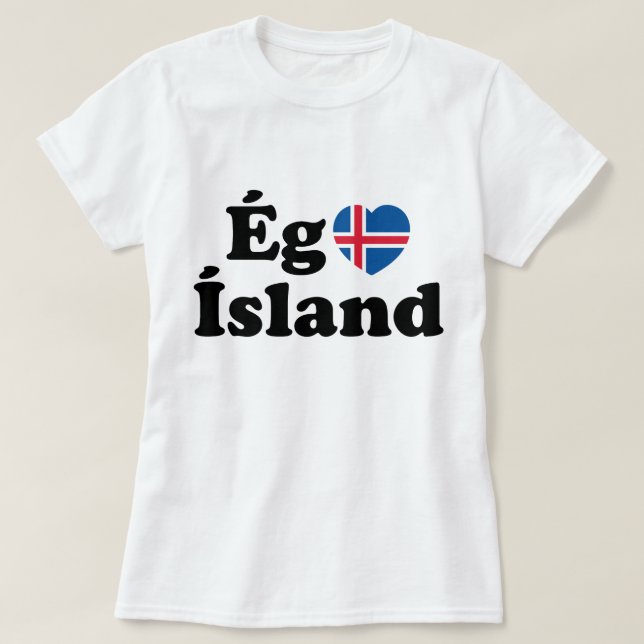 I Heart (Love) Iceland [Ég Elska Ísland] Icelandic T-Shirt (Design Front)