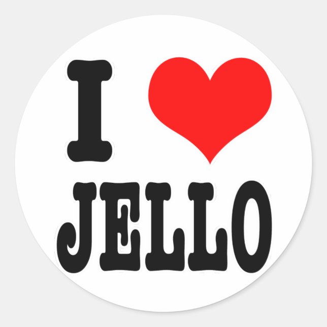 I HEART (LOVE) jello Classic Round Sticker (Front)