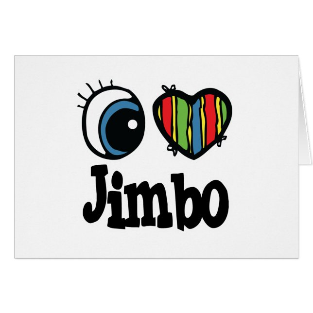 I Heart (Love) Jimbo (Front Horizontal)