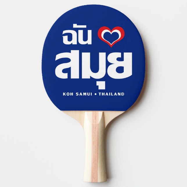 I Heart (Love) Koh Samui ❤ Thailand Ping Pong Paddle (Front)