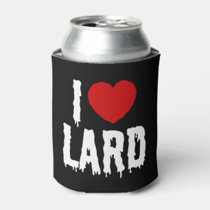 I HEART [LOVE] LARD CAN COOLER