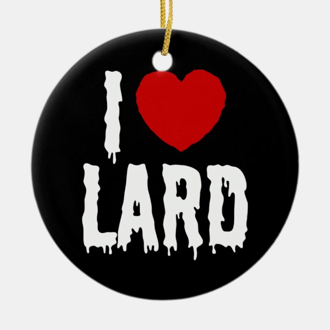 I HEART [LOVE] LARD CERAMIC TREE DECORATION (Front)
