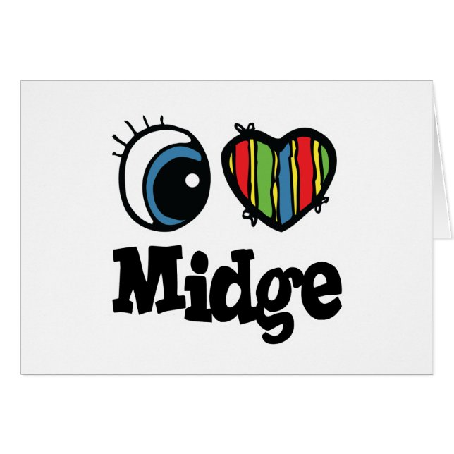I Heart (Love) Midge (Front Horizontal)