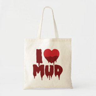 I Heart (Love) Mud Tote Bag