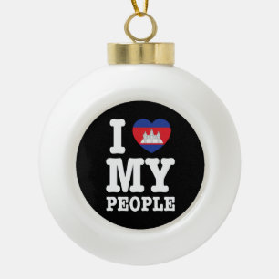 I Heart (Love) My Khmer People Ceramic Ball Christmas Ornament