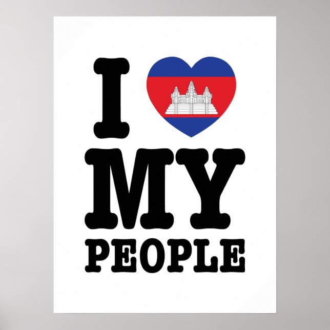 I Heart (Love) My Khmer People Poster (Front)