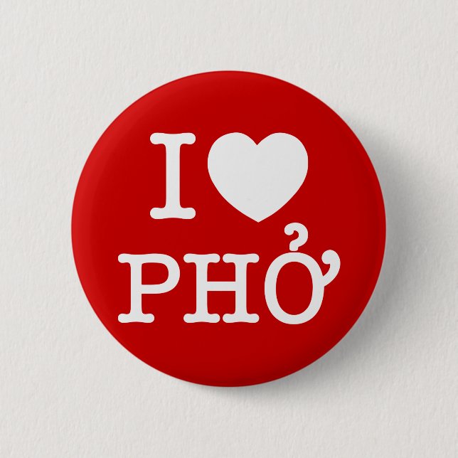 I Heart (Love) Pho 6 Cm Round Badge (Front)