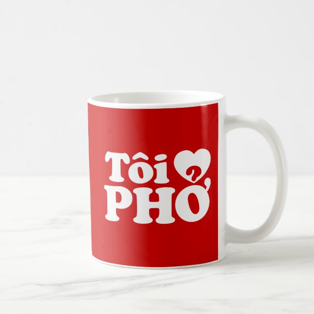 I Heart (Love) Pho (Tôi ❤ PHỞ) Vietnamese Language Coffee Mug (Right)