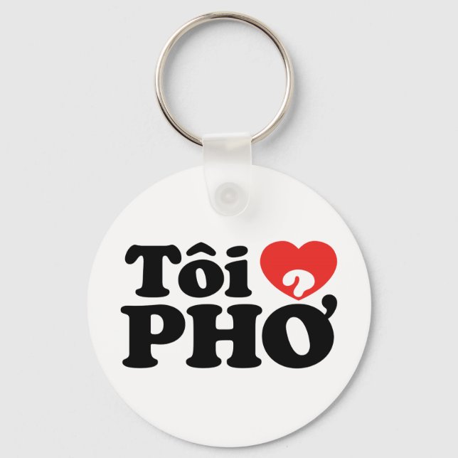I Heart (Love) Pho (Tôi ❤ PHỞ) Vietnamese Language Key Ring (Front)